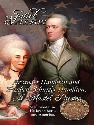 cover image of A Master Passion, the story of Alexander and Elizabeth Hamilton
